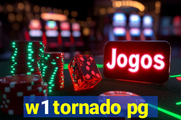 w1 tornado pg